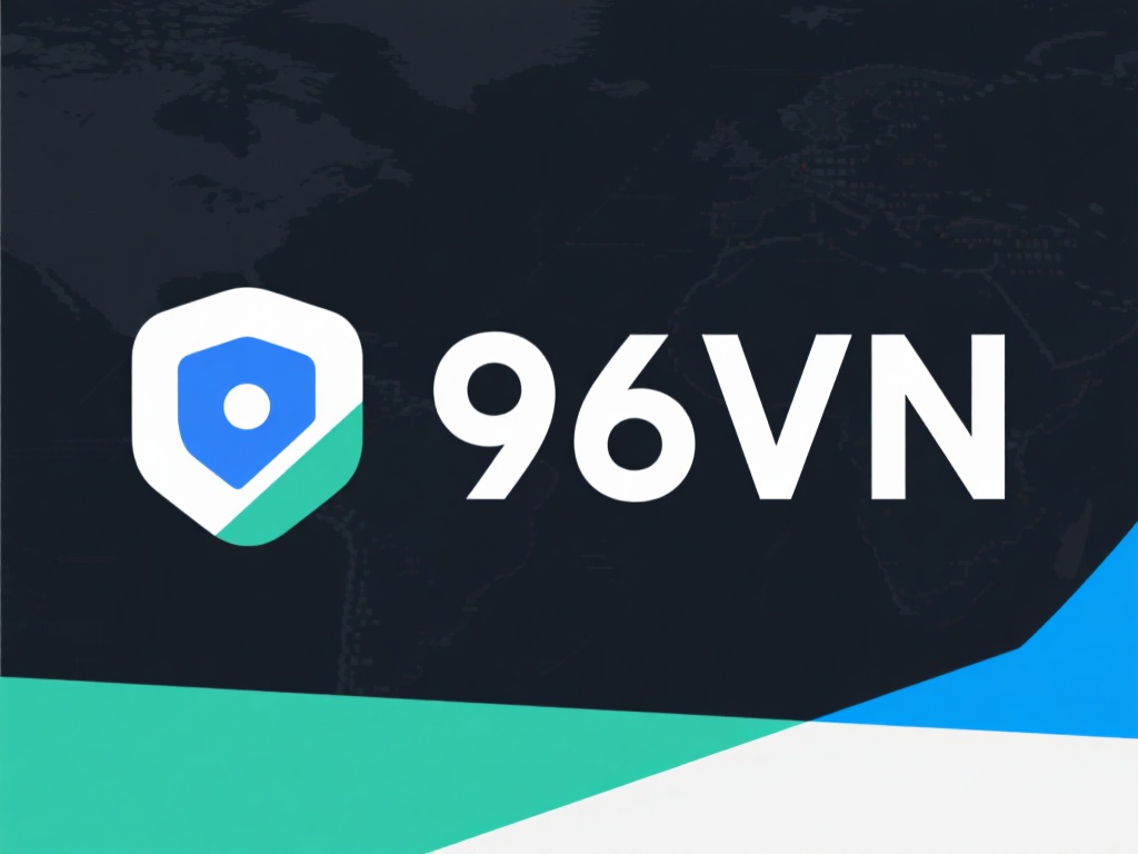 96vpn下载教程：轻松掌握科学上网工具安装方法
